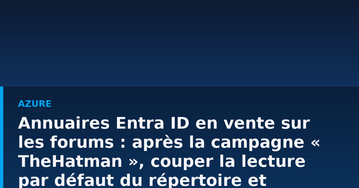 Schéma d'un annuaire d'entreprise dont les fiches utilisateurs s'échappent vers un terminal distant, illustrant l'exfiltration d'un répertoire Entra ID