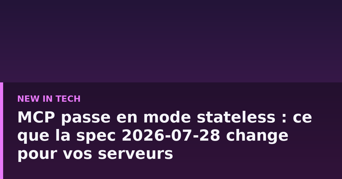 Schéma d'une architecture de serveurs MCP répartis derrière un load balancer, sans état partagé