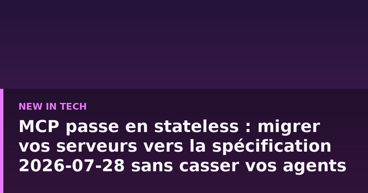 Schéma d'une architecture de serveur MCP stateless réparti derrière un load balancer sans sticky sessions
