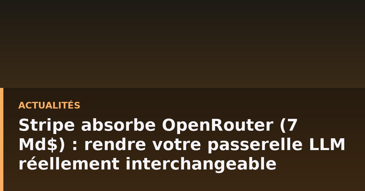 Schéma d'une application appelant plusieurs fournisseurs de modèles de langage via une passerelle centrale, avec un chemin de repli alternatif